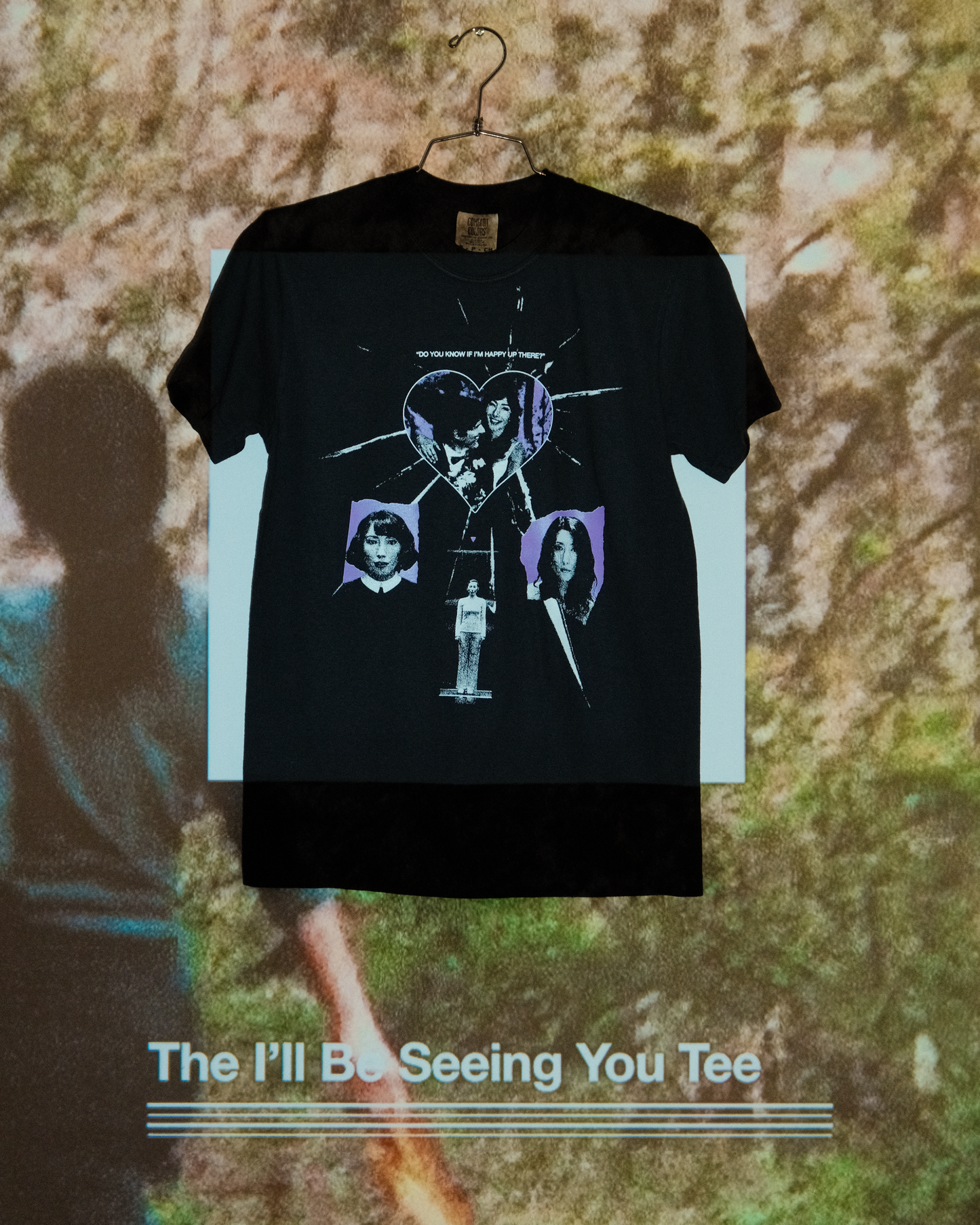 THE I'LL BE SEEING YOU TEE (COMFORT COLORS)